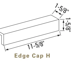 Edge cap H, 1-5/8 by 11-5/8 in., 3-5/8 in. cap, as the maker draws it